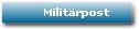 Milit�rpost
