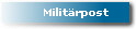 Milit�rpost